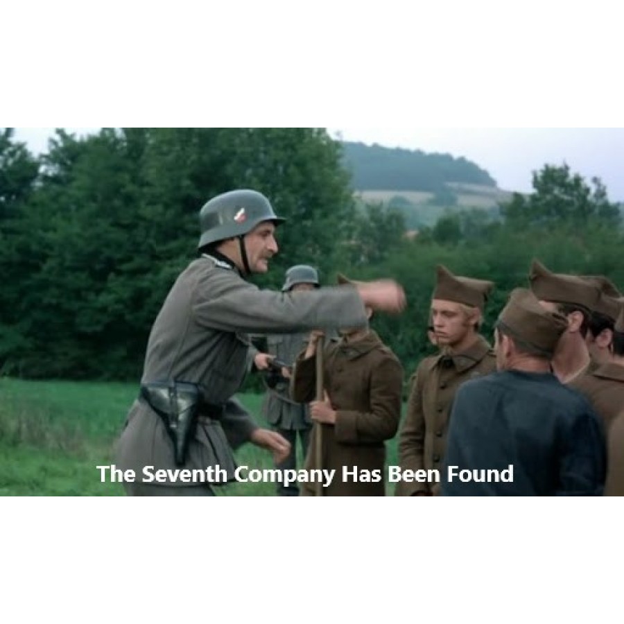 The Seventh Company Has Been Found – 1975 WWII
